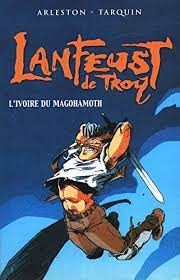 Das elfenbein des magohamothdas elfenbein des magohamoth. Lanfeust De Troy Tome 1 L Ivoire Du Magohamoth Christophe Arleston Les Prix D Occasion Ou Neuf