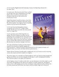 It seems to be a bit of a marmite film, some people loved it, others really took against. La La Land Movie Review By Arthur Byrd By Arthur Byrd Issuu