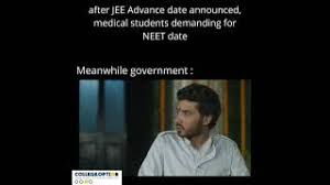 Let's wait nd watch neet 2020 postpone. Jee Neet Exam Date Announcement Meme Shorts Youtubeshort Neet Jee Youtube