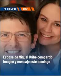 🔴Este domingo, María Claudia Tarazona, esposa del senador Miguel Uribe  Turbay, compartió en sus redes sociales un emotivo mensaje acompañado de  una fotografía familiar. Lo que decía el mensaje y los detalles