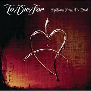 Best of To/Die/For - Epilogues from the Past - Compilation by To/Die/For |  Spotify