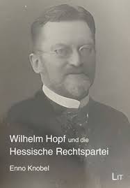 Wilhelm Hopf und die Hessische Rechtspartei" online kaufen
