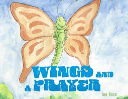 Wings and a Prayer: 9781662898716: Rose, Joe: Books