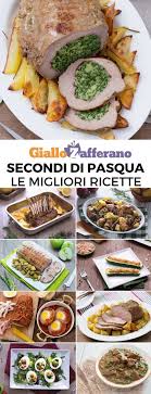 Per i vostri menu di pesce, abbinate ai primi piatti succulenti e saporiti dei secondi, senza lasciare nulla al caso. In Cerca Di Idee Per Un Menu Di Pasqua Tradizionale Scopri I Secondi Piatti Della Trazione Pasquale A Partire Dalle Classiche Co Ricette Secondi Piatti E Idee Alimentari