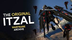 The Original Itzal - Warframe Archive - YouTube
