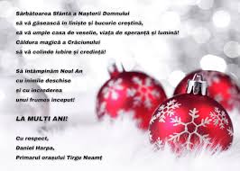 Liniste in suflet acum cand gerul iernii ne ingheata trupurile, sa lasam sarbatoarea craciunului sa ne incalzeasca sufletele. Mesaj Primar Primaria Targu NeamÈ