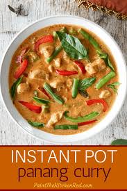 Instant Pot Thai Panang Curry With Chicken Easy And Tasty Recipe In 2020 Panang Curry Recipe Curry Recipes Panang Curry
