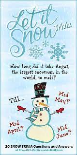 Here's how to answer them. Snow Trivia Quiz 20 Fun Fact Questions For Winter And Snow Theme Parties Holiday Facts Christmas Trivia Snow Theme