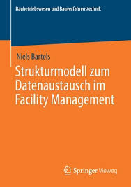 Für den unternehmeranspruch und nach den grundsätzen ordnungsgemäßer. Strukturmodell Zum Datenaustausch Im Facility Management Paperback The Book House Of Stuyvesant Plaza