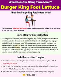 Burger King Foot Lettuce What Does This Slang Term Mean Burger King Burger Slang Phrases