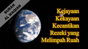Jika anda baca dari hati, perasaan sayu pasti timbul selain dapat mendekatkan diri kita dengan allah swt. 9 Kelebihan Surah Al Waqiah Murahkan Rezeki Permudahkan Urusan