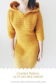 You Are The One You Ve Been Waiting For Pdf Crochet Dress Or Hoodie Pdf Pattern Cozy Dress With Hood Digital Download Crochet Pattern Autumn Bee Dress In 2020 Bee Dress Hoodie Pattern Crochet Dress Pattern