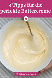 Kuchen Mit Pudding Dieses Buttercreme Rezept Gelingt Garantiert Buttercreme Rezept Einfach Buttercreme Rezept Puddingcreme Fur Torte