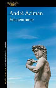 Encuéntrame eBook by André Aciman - EPUB Book | Rakuten Kobo United States