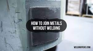 How To Join Metals Without Welding Welding Gas Metal Arc Welding Diy Welding