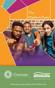 The Mayhem Poets Digital Program by Overture Center for the Arts