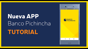 Nueva App Banco Pichincha Youtube