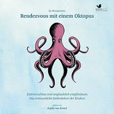 Oktopus waakt over uw veiligheid. Rendezvous Mit Einem Oktopus Horbuch Download Von Sy Montgomery Audible De Gelesen Von Sophie Von Kessel