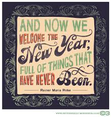 Welcome The New Year Cool Words Inspirational Text Newyear