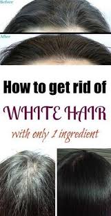 White Hairs Can Become Annoying For Some Women And The First Solution Is To Dye It Maybe You Have Grey Hair Home Remedies Hair Cure Cover Gray Hair Naturally