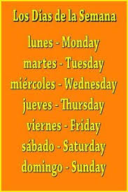 Spanish Benchmark How To Say The Days Of The Week In Spanish Learning Spanish Spanish Spanish Lessons