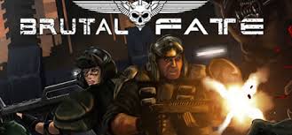 Maybe you would like to learn more about one of these? Brutal Fate For Pc Game Torrent Free Download Full Version