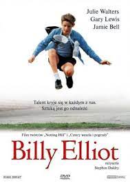 Billy Elliot Billy Elliot Film Music Books Moving Movie