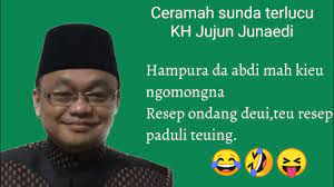 Ceramah Kh Jujun Junaedi Lucu Pikaseurieun Bodor Bin Kocak Youtube