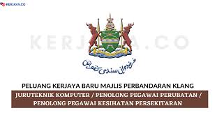 Dimohon kepada para pelawa untuk segera mendaftarkan diri, mengemaskini dokumen yang diperlukan untuk permohonan jawatan kerja sebelum tarikh 20 juli 2020. Jawatan Kosong Terkini Majlis Perbandaran Klang Kekosongan Jawatan Pentadbiran Pengurusan Kerja Kosong Kerajaan Swasta