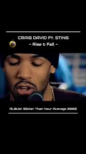 Craig David and Sting Live