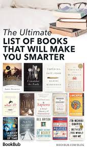 52 Books That Will Make You Smarter Thought Provoking Book Inspirational Books Best Books To Read