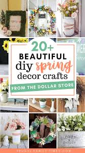 Snag some seasonal picks at your local dollar store. 20 Elegant Diy Spring Decor Crafts From The Dollar Store Frugal Family Times