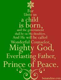 Isaiah 9:6 (tmb) for unto us a child is born, unto us a son is given; For Unto Us A Child Is Born Isaiah Christmas Tree Print Ben And Me
