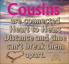 Cousins Cousin Quotes Sister Quotes Family Quotes