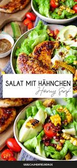 Salat Mit Hahnchen Avocado Und Honig Senf Dressing Rezept Salat Mit Hahnchen Leckere Salate Gerichte Mit Brokkoli