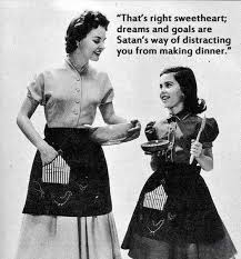 Women Of The 50 S Memes Housewife Humor Laugh Feminism
