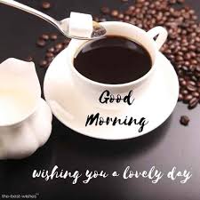 102 Best Good Morning Coffee Images To Kickstart Your Day In 2020 Good Morning Coffee Images Morning Coffee Images Morning Coffee