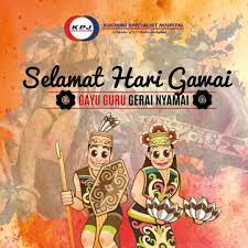 Selamat hari gawai 2020 , gayu guru gerai nyamai. Warm Greetings From Kpj Kpj Kuching Specialist Hospital Facebook
