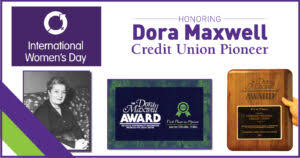 Dora Maxwell: Credit Union Pioneer :: Partnership Financial Credit Union