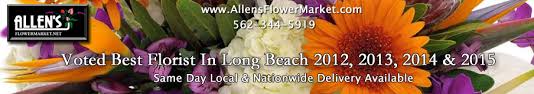 Ftd florist and gift delivery. Allen S Flower Market Long Beach Long Beach Florist Same Day Flower Delivery
