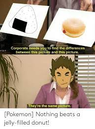 25 Best Memes About Cream Filled Donut Cream Filled Donut Memes