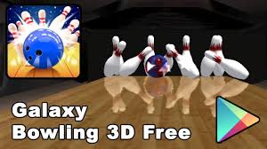 Échate una partida de bolos con esta app. Galaxy Bowling 3d Free Android Games Sports Youtube