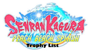 Check spelling or type a new query. Senran Kagura Peach Beach Splash Trophy Guide Senran Kagura Peach Beach Splash
