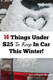 14 Things Under 25 To Keep In Car This Winter Winter Car Kit Winter Car Car Emergency Kit