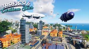Maybe you would like to learn more about one of these? Tropico 6 New Dlc Caribbean Skies Campaign Gameplay Youtube