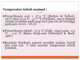 Tidur biasanya dimulai ketika tingkat perubahan suhu dimulai dengan hilangnya panas pada tubuh. Kelainan Pengaturan Temperatur Ppt Download