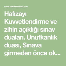 Bir kaç sayfada sizler için. Zihin Acikligi Sinav Duasi Turkce Arapca Dualar Duanin Gucu Turkce