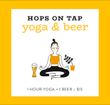 Yoga & Beer — Hops On Tap
