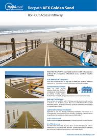 In some cases yes, but it depends on a very wide number of variables. Mobi Mat Ada Beach Access Mat Inclusive Technology