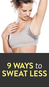 How To Sweat Less How To Sweat Less Body Odor Beauty Health